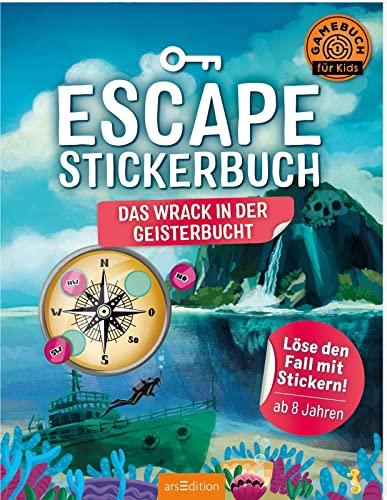 Escape-Stickerbuch - Das Wrack in der Geisterbucht: Löse den Fall mit Stickern!