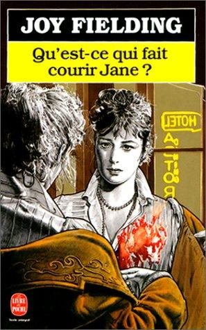 Qu'est-ce qui fait courir Jane ?