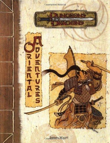 Oriental Adventures: Dungeons & Dragons Supplement (D&D Supplement)