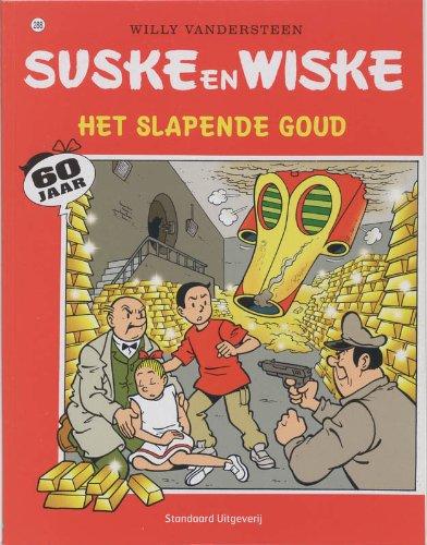 Het slapende goud (Suske en Wiske, Band 288)