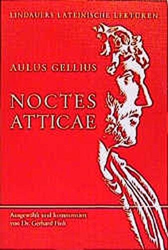 Noctes Atticae: Aulus Gellius