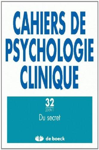 Cahiers de psychologie clinique, n° 32. Du secret