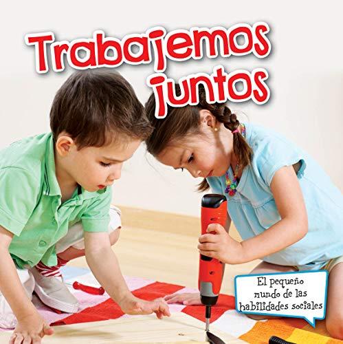 Trabajemos juntos / Let's Work Together (Little World Social Skills Level K-2)