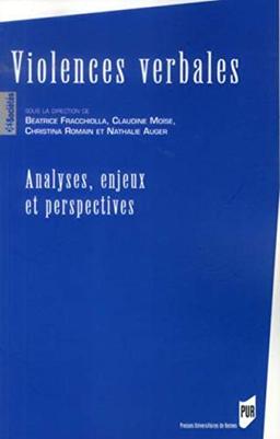 Violences verbales : analyses, enjeux et perspectives