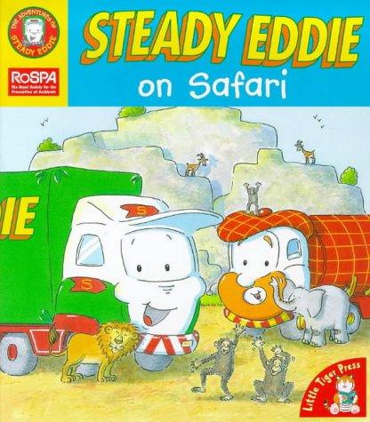 Steady Eddie on Safari (The adventures of Steady Eddie)