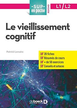 Le vieillissement cognitif