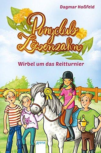 Ponyclub Löwenzahn (1). Wirbel um das Reitturnier