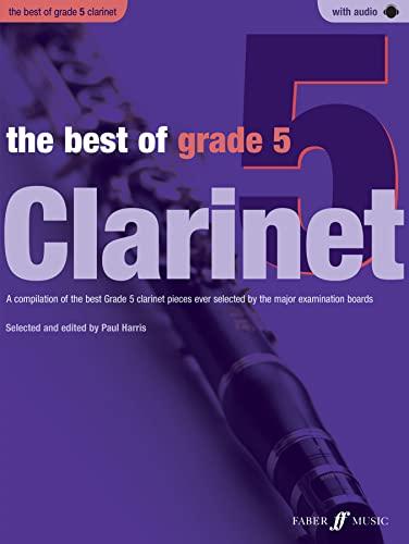 The Best Of Grade 5 Clarinet: (Clarinet)