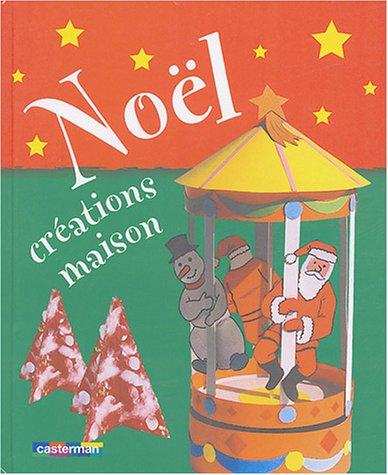 Noël : créations maison