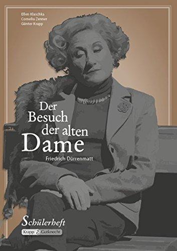 Der Besuch der alten Dame: Schülerheft