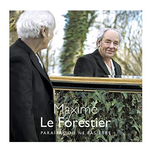 Maxime Le Forestier - Paraitre Ou Ne Pas Etre (Re-Edition