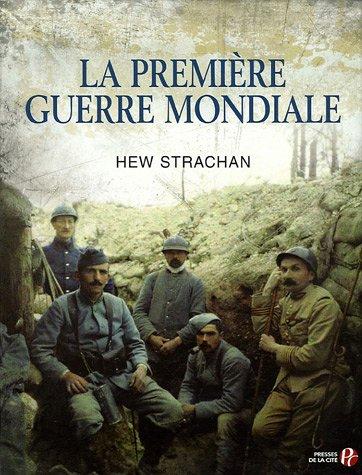 La Première Guerre mondiale