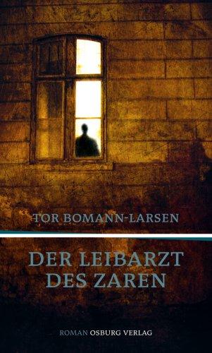 Der Leibarzt des Zaren