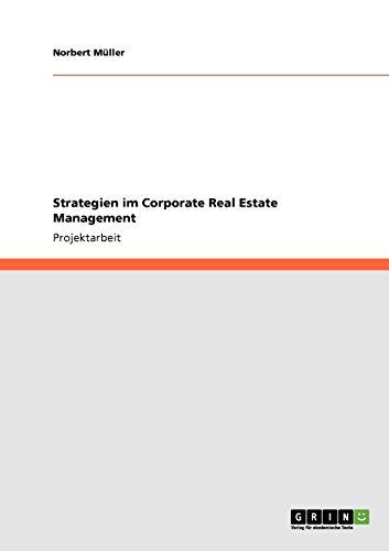 Strategien im Corporate Real Estate Management