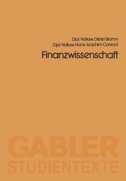 Finanzwissenschaft (Bwa, Betriebswirtschafts-Akademie) (German Edition)