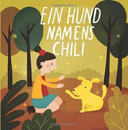 Ein Hund Namens Chili