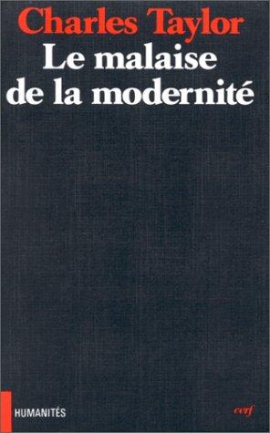 Le Malaise de la modernité