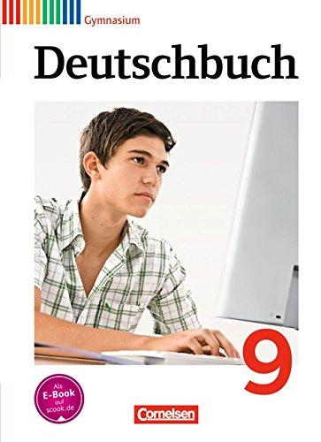 Deutschbuch Gymnasium - Allgemeine Ausgabe - Neubearbeitung: 9. Schuljahr - Schülerbuch