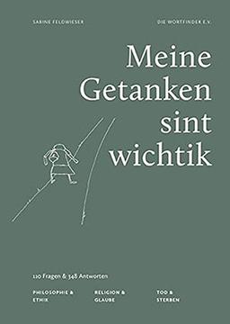 Meine Getanken sint wichtik: Band 1: Meine Getanken sint wichtik