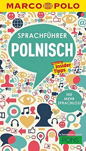 MARCO POLO Sprachführer Polnisch: Nie mehr sprachlos! Die wichtigsten Wörter für deinen Polen-Urlaub