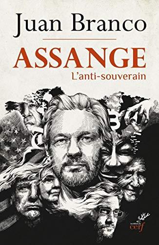 Assange : l'antisouverain