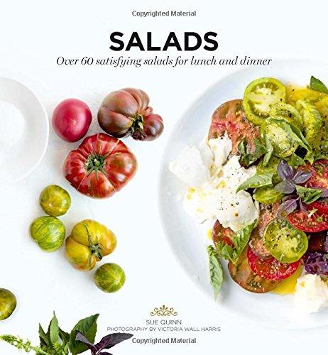 Salads: Over 60 Satisfying Salads For Lunch and Dinner (Ready-To-Cook)