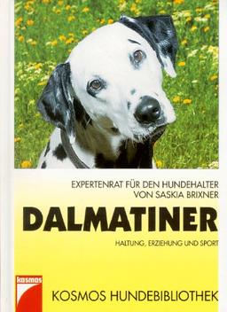 Dalmatiner. Haltung, Erziehung und Sport. Expertenrat für den Hundehalter