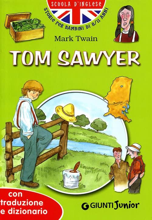 Tom Sawyer. Ediz. inglese