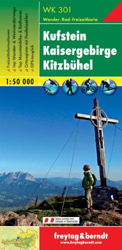 Freytag Berndt Wanderkarten, WK 301, Kufstein - Kaisergebirge - Kitzbühel - Maßstab 1:50 000: Alpinistisch-touristische Informationen. Weitwanderwege. ... Kitzbuhel (Hiking Maps of the Austrian Alps)