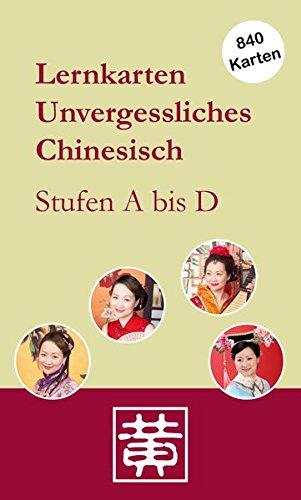 Lernkarten Unvergessliches Chinesisch: Stufen A bis D