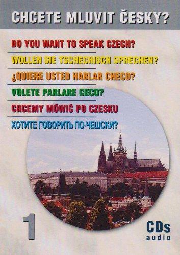 Wollen Sie Tschechisch sprechen?, 4 Audio-CDs; Do you want to spaek Czech?, 4 Audio-CDs; Volete parlare Ceco?, 4 Audio-C