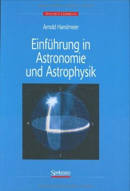 Einführung in Astronomie und Astrophysik