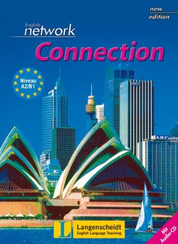 English Network Connection New Edition - Student's Book mit Audio-CD