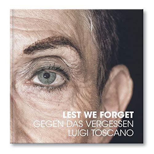 Gegen das Vergessen: Lest we forget