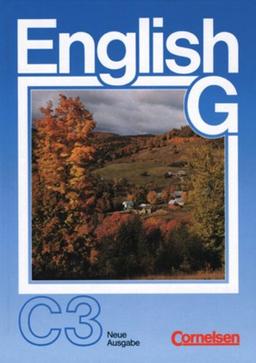 English G, Ausgabe C, Bd.3, Schülerbuch: Für das 9. Schuljahr an Schulen mit Englisch als 2. Fremdsprache