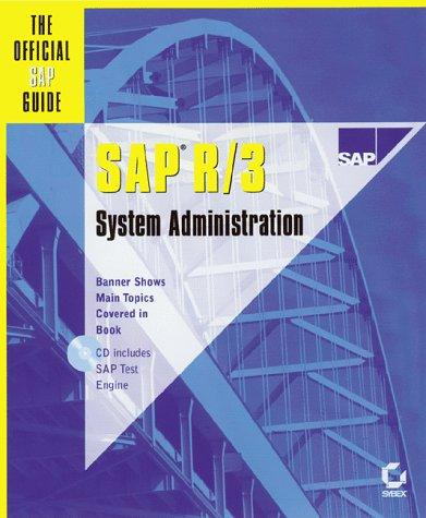 SAP R/3 Systemadministration, w. CD-ROM, Engl. ed. (Official Sap Guide)