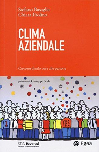 Clima aziendale. Crescere dando voce alle persone (SDA. Leading management)