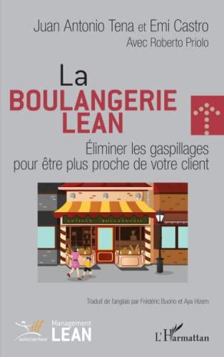 La boulangerie lean : éliminer les gaspillages pour être plus proche de votre client