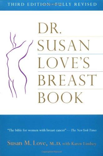 Dr. Susan Love's Breast Book (Merloyd Lawrence Book)