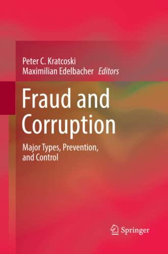 Fraud and Corruption: Major Types, Prevention, and Control