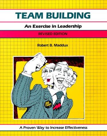 Team Building: An Exercise in Leadership (Fifty-Minute S.)