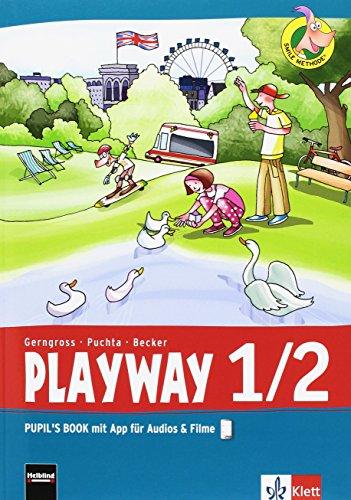 Playway. Für den Beginn ab Klasse 1 / Pupil's Book mit App für Filme&Audios 1.-2. Schuljahr