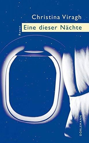 Eine dieser Nächte: Roman