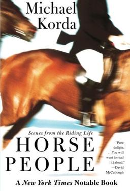 Horse People: Scenes from the Riding Life