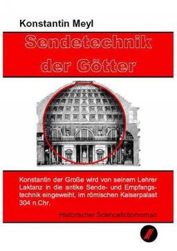 Sendetechnik der Götter