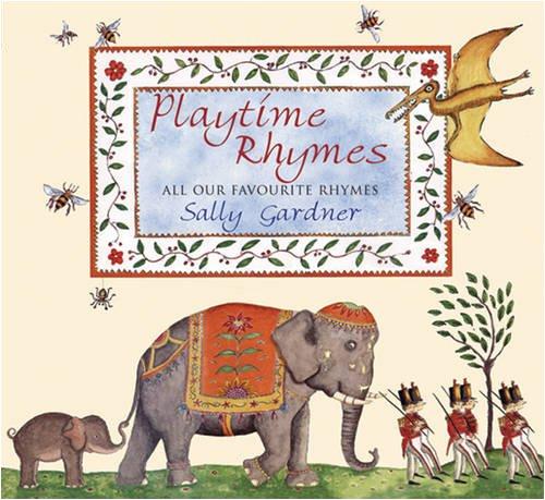 Playtime Rhymes. Book + CD: All Our Favourite Rhymes