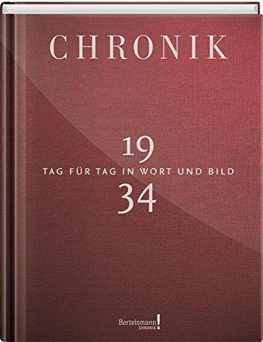 Jubiläumschronik 1934: Tag für Tag in Wort und Bild