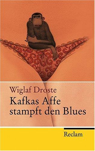 Kafkas Affe stampft den Blues