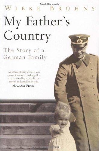 My Father's Country: The Story of a German Family