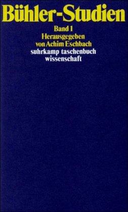 Bühler-Studien. Zwei Bände: Band 1: BD 1 (suhrkamp taschenbuch wissenschaft)